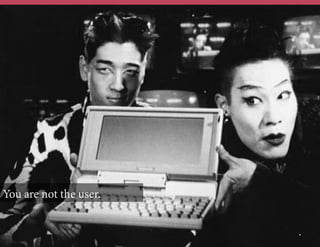You are not the user.
	
  	
  

*

 