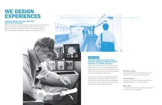 HELPING VETERANS FIND JOBS: HOW DO
VETERANS TRANSITION FROM ONE IDENTITY
(MILITARY) TO ANOTHER (CIVILIAN)?
Many Service members have never held a civilian job, so
when they leave the military, they’re overwhelmed at the
options. More than a million Service members will face this
situation over the next four years, and Booz Allen wanted to
help them find sustainable second careers.
Our team learned that military transition goes far beyond
career transition. We delivered low-fidelity prototypes for
potential service and technology solutions that addressed
many transition anxieties—with some showing promise for
use beyond the Veteran employment problem.
My Military Journey
A Web-based tool to help Service members record and
share their service experience through rich media
Reverse Reserves
A program to help Service members understand their
transferable skills and “try on” civilian careers
Walk a Mile
A 15-minute immersion to give employers an appreciation
for military service and experiences
WE DESIGN
EXPERIENCES
TANGIBLE STRATEGY, RELEVANT SOLUTIONS,
SUSTAINABLE INNOVATION
Rather than building an expensive experiment or just handing over recommendations,
we start small—testing our ideas at low-fidelity when they’re still inexpensive.
We build fast, fail fast, and learn fast, and then make the solutions better. So
by the time we’re ready to deliver final solutions, you know they’re relevant.
CASE STUDY
 