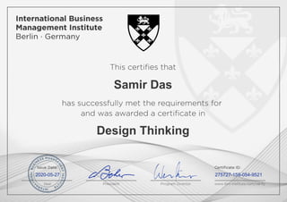 Samir Das
Design Thinking
2020-05-27 275727-159-054-9521
Powered by TCPDF (www.tcpdf.org)
 