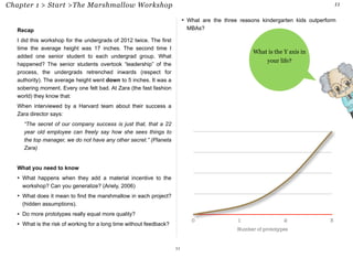 Chapter 1 > Start >The Marshmallow Workshop 12 
The Three Man United Marshmallows 
(Abridged from Harvard Business Review,...