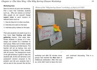 Chapter 2 > The Ideo Way >The Why Boring Classes Workshop 30 
The Student’s Reflection (unabridged) 
By Naama Alshamshi 
I...