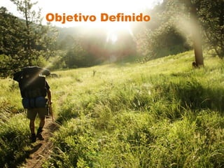 Objetivo Definido
 