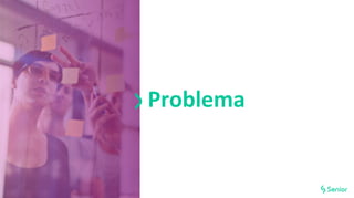 Problema
 