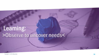 Copyright © 2018 IQbusinessCopyright © 2018 IQbusiness 30
Learning:
 