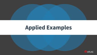Applied Examples
 