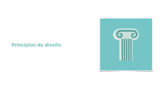 Principios de diseño
 