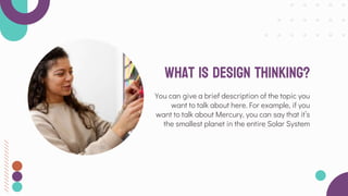 Design Thinking in Entrepreneurship Workshop by Slidesgo.pptx