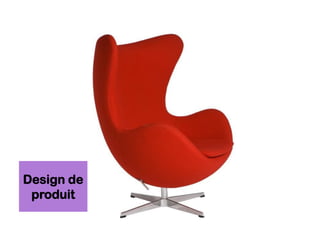 Design de
produit
 