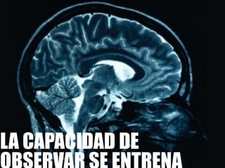 38Design Thinking
LA CAPACIDAD DE
 