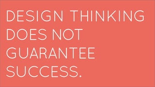 What is Design Thinking? (Tim Brown, 2008)