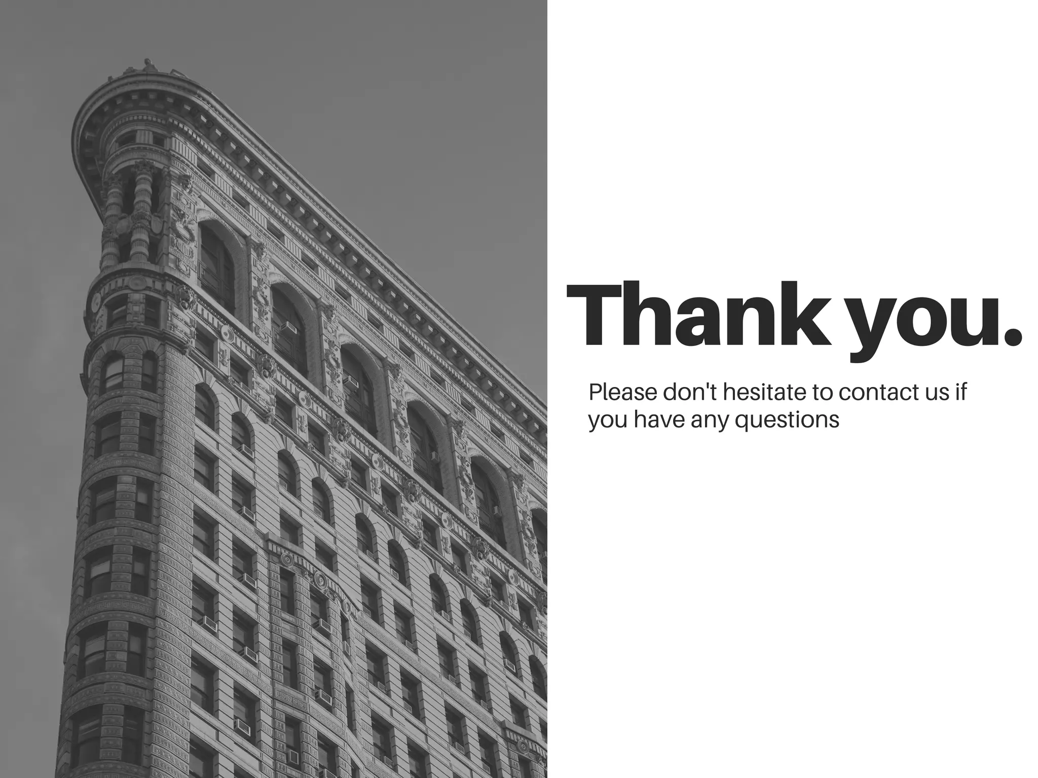 Thankyou.
Please don't hesitate to contact us if
you have any questions
 