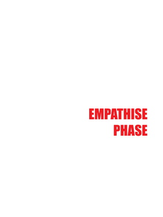 EMPATHISE
PHASE
 