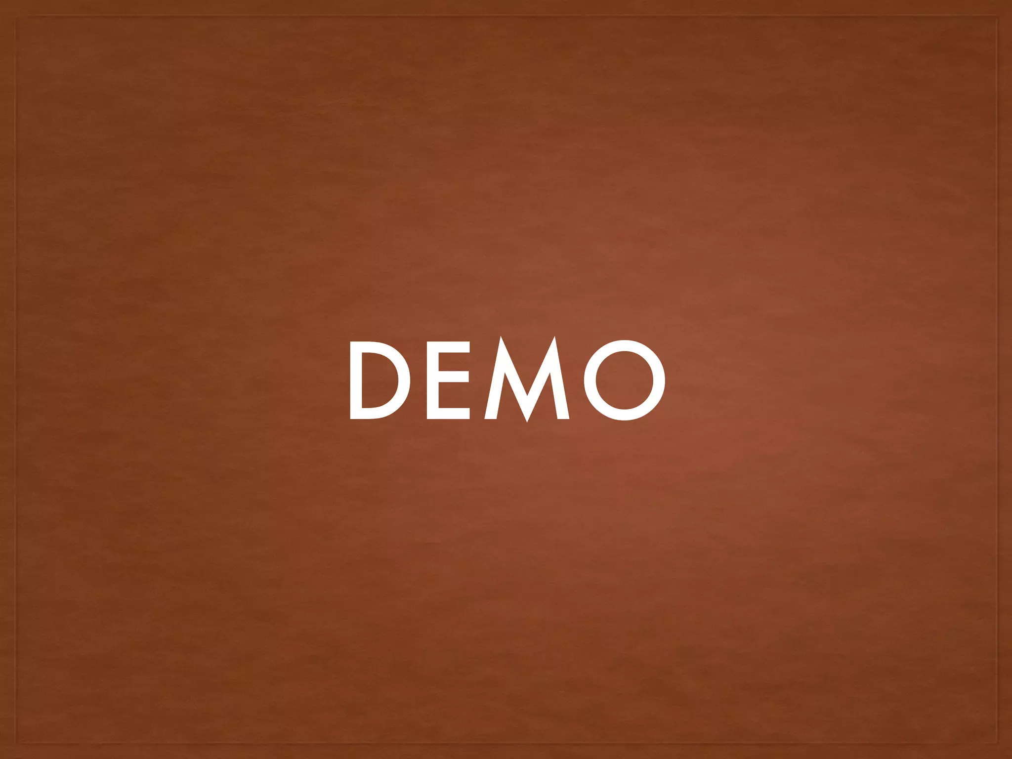 DEMO
 