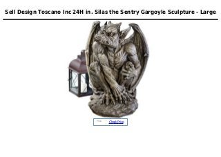Sell Design Toscano Inc 24H in. Silas the Sentry Gargoyle Sculpture - Large
Price :
CheckPrice
 
