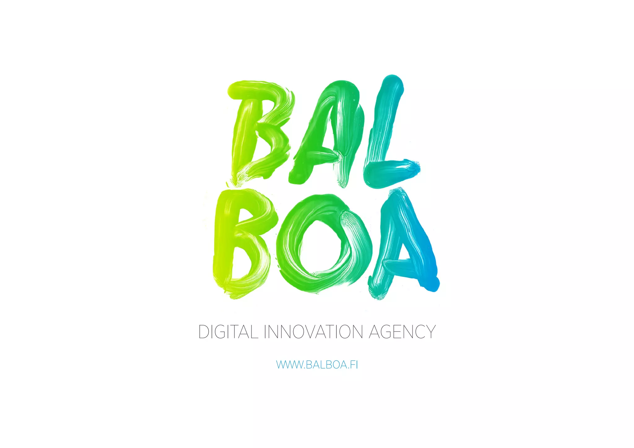 DIGITAL INNOVATION AGENCY
WWW.BALBOA.FI

 
