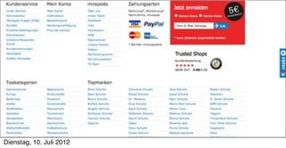 Dienstag, 10. Juli 2012
 