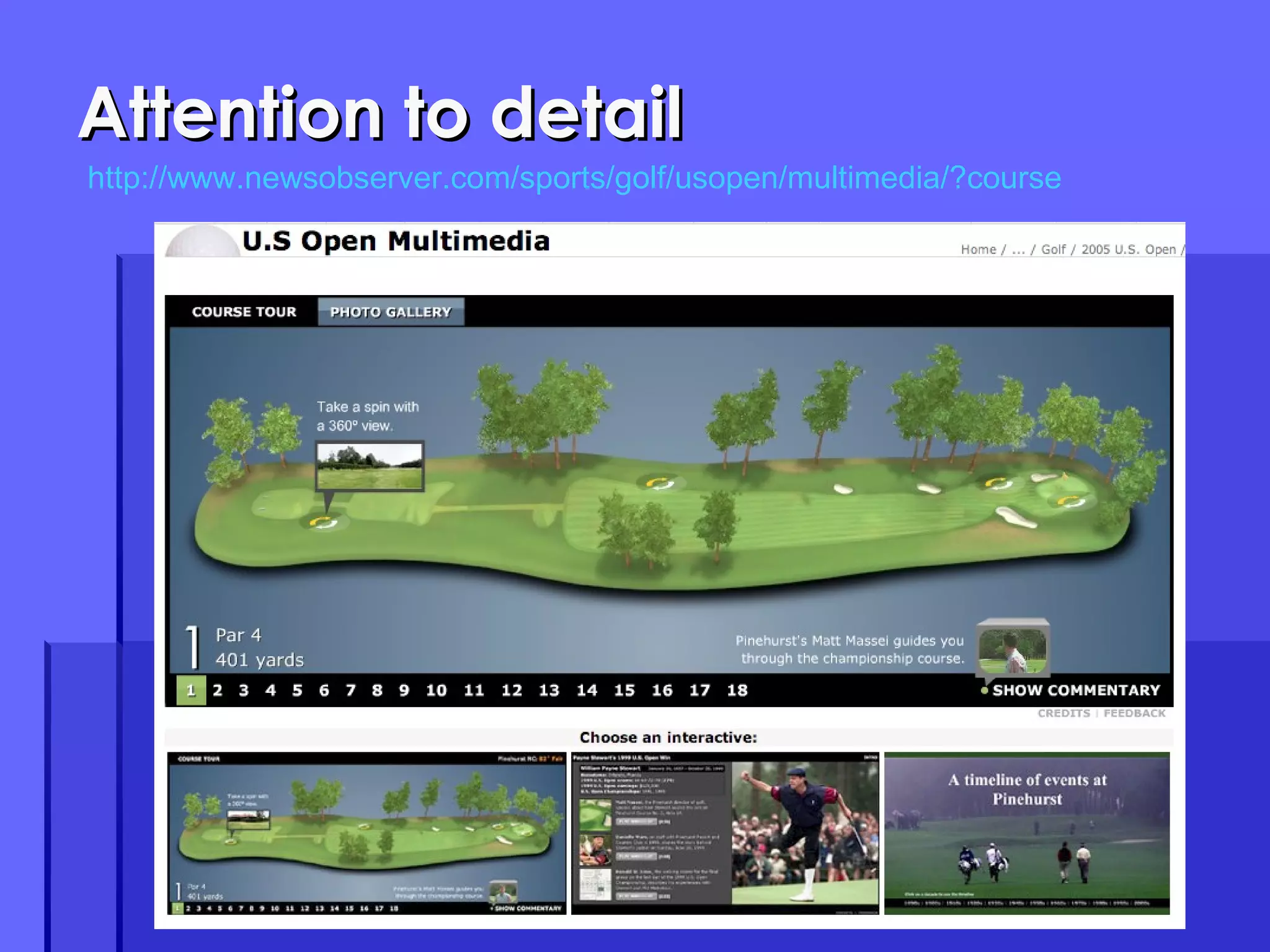 Attention to detail http://www.newsobserver.com/sports/golf/usopen/multimedia/?course 