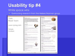 Usability tip #4  White space wins Eyetracking research from the Nielsen/Norman group 