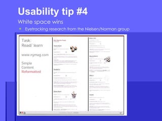 Usability tip #4  White space wins Eyetracking research from the Nielsen/Norman group 