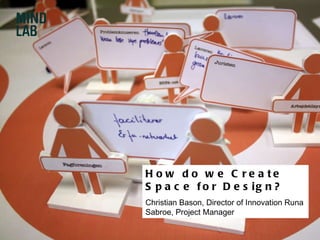 Christian Runa How Public Design - MindLab | PPT