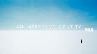 A N I M P R E S S I V E I D E N T I T Y
 