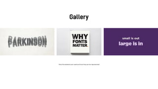 How the elements are used and how they can be represented
 