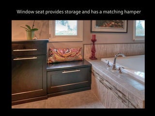 Window seat provides storage and has a matching hamper
 