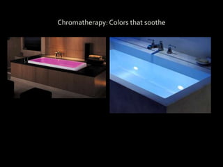 Chromatherapy: Colors that soothe
 