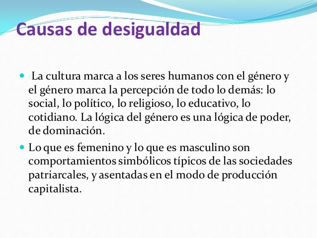 Causas De La Desigualdad De Genero