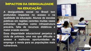 Desigualdade-social-no-Brasil e suas causas | PPTX