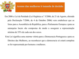 o tráfico de mulheres,