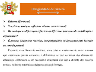 DesigualdadedeGéneroExistem diferenças?