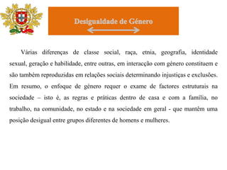 Se existem, será que reflectem atitudes ou interesses?
