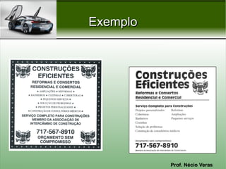 Prof. Nécio Veras
ExemploExemplo
 