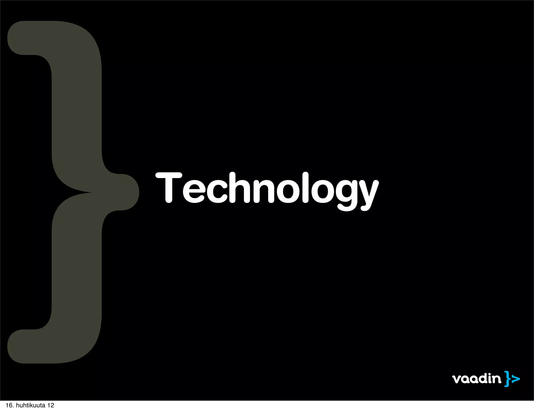 Technology



16. huhtikuuta 12
 
