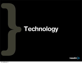 Technology



16. huhtikuuta 12
 
