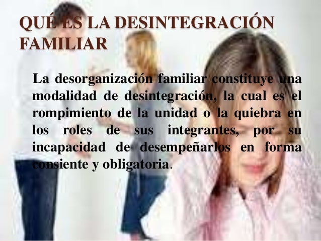 Desintegracion familiar