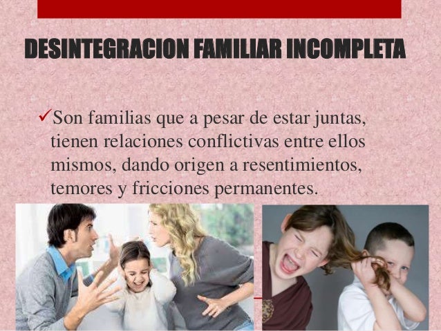 Desintegración familiar