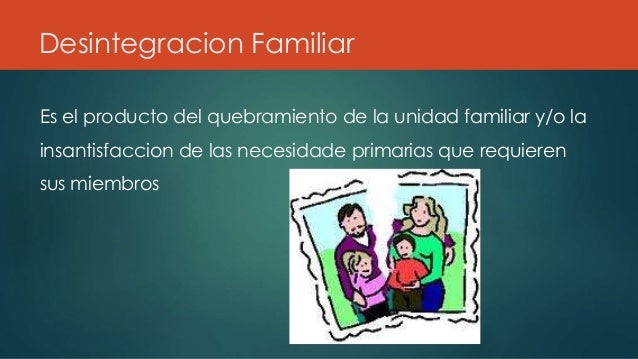 Desintegracion familiar
