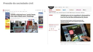 Pressão da sociedade civil
 
