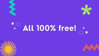 All 100% free!
20
 