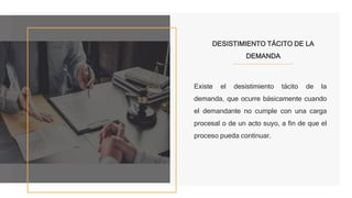 DESISTIMIENTO Y CADUCIDAD PRESENTACI N pptx desistimiento-y-caducidad-presentaci-n-pptx