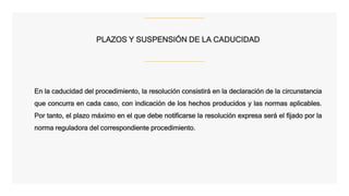 DESISTIMIENTO Y CADUCIDAD PRESENTACI N pptx desistimiento-y-caducidad-presentaci-n-pptx
