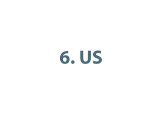 6. US

 