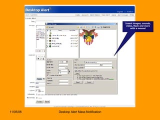 Insert images, sounds, video, flash and more with a mouse! 