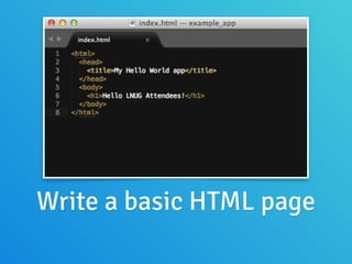 Write a basic HTML page
 
