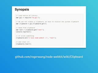 github.com/rogerwang/node-webkit/wiki/Clipboard
 