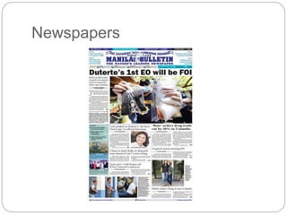 Newspapers
 