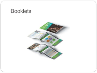 Booklets
 