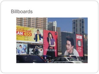 Billboards
 